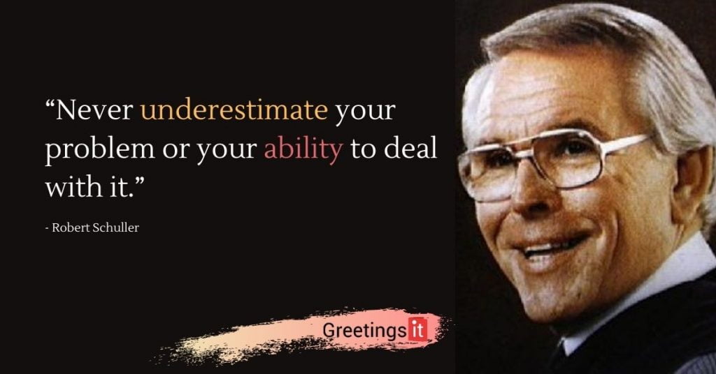 Robert Schuller Quotes