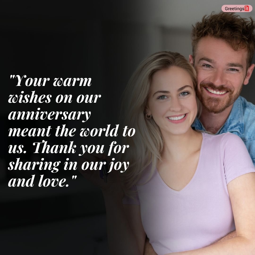 Thank You Messages for Anniversary Wishes - Greetingsit